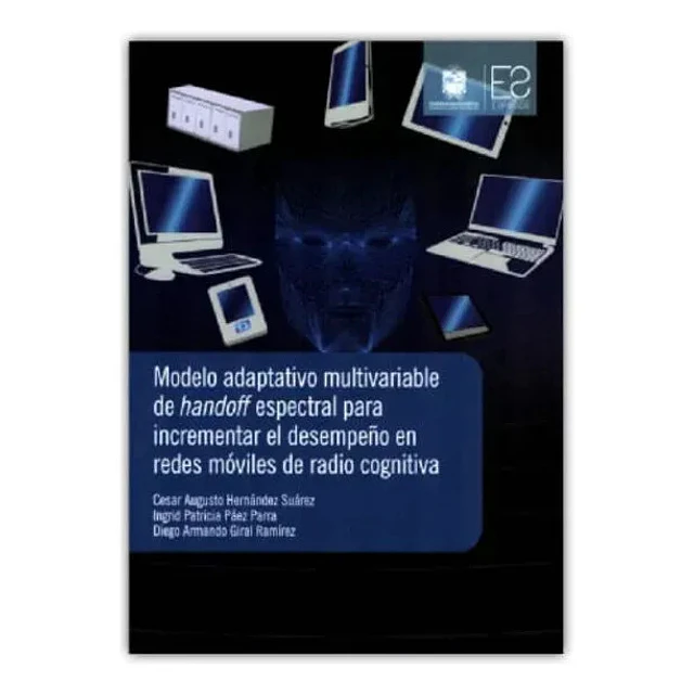 Modelo adaptativo multivariable de handoff espectral para incrementar el desempeño