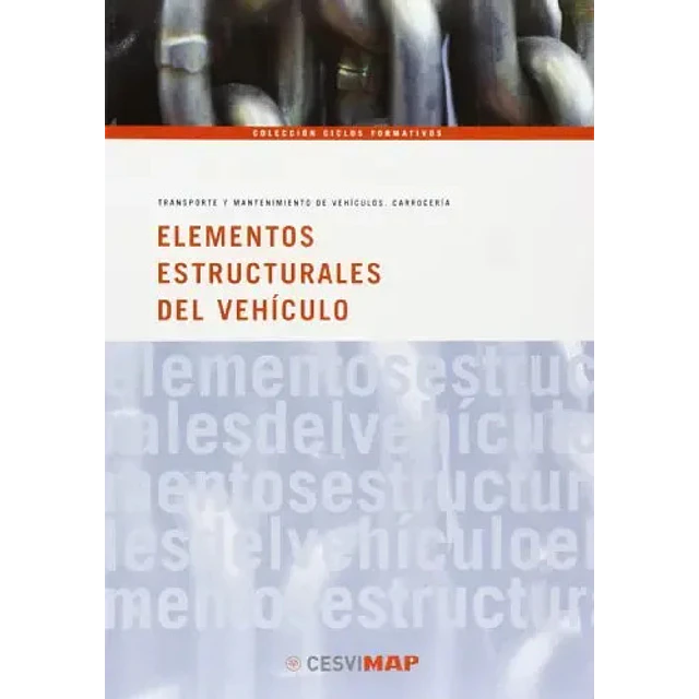 Elementos Estructurales del Vehículo