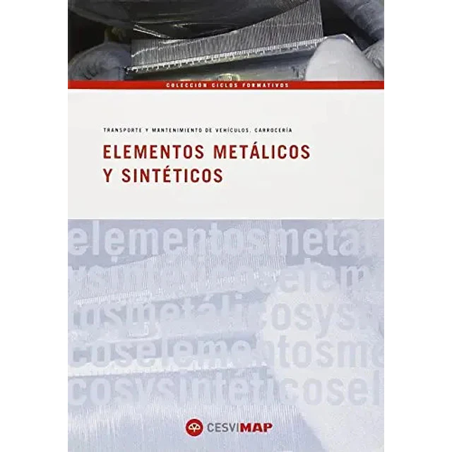 Elementos Metálicos y Sinteticos