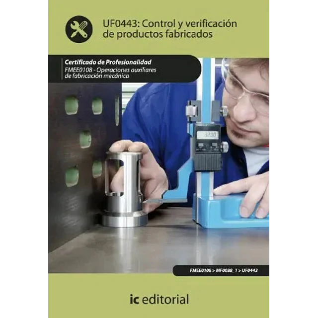 Control y Verificación de Productos Fabricados