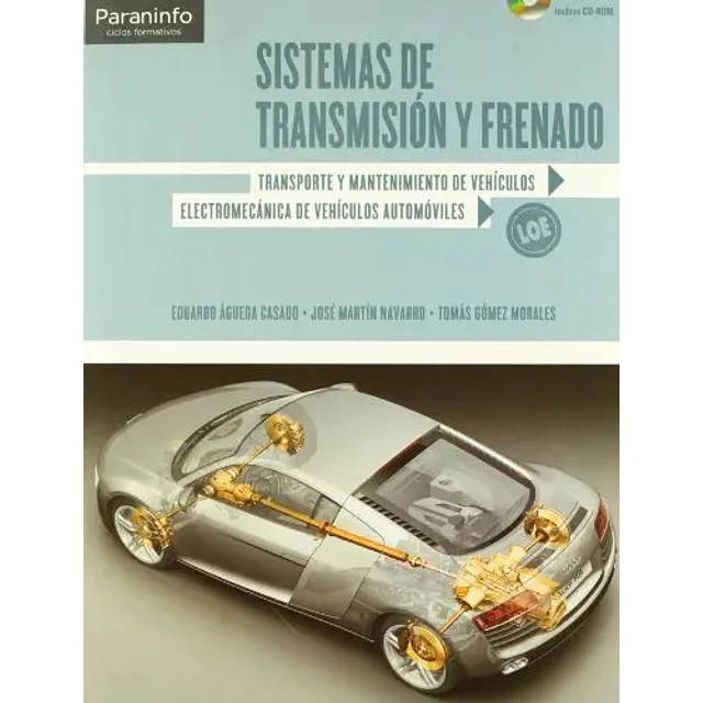 Sistemas de Transmisión y Frenado LOE