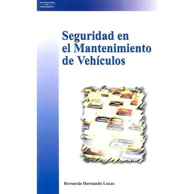 Seguridad en el Mantenimiento de Vehiculos