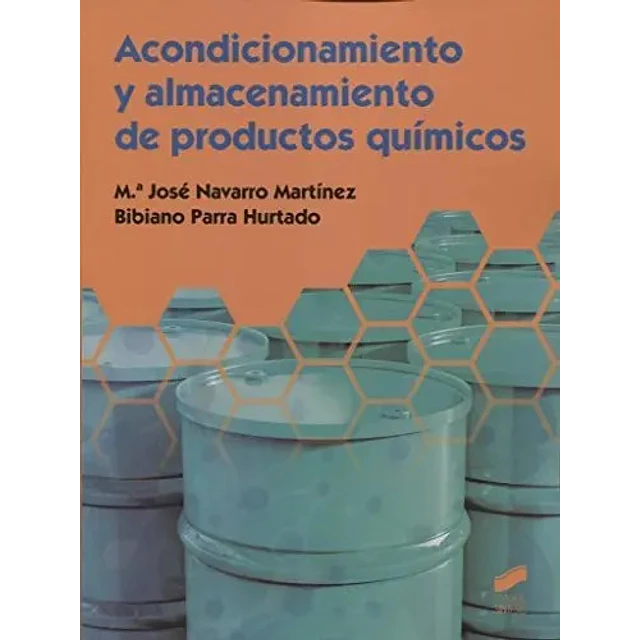 Acondicionamiento y Almacenamiento de Productos Químicos