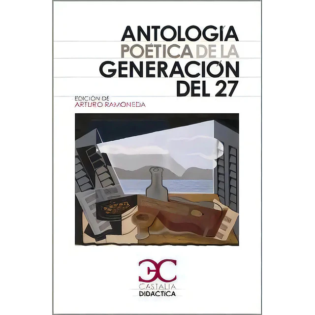 Antología Poéitica de la Generación del 27