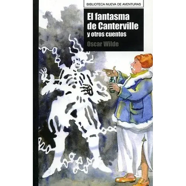 El Fantasma de Canterville y otros cuentos