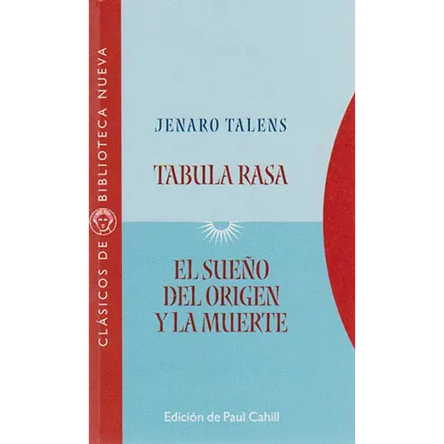 Tabula Rasa ElSueño del Origen y la Muerte