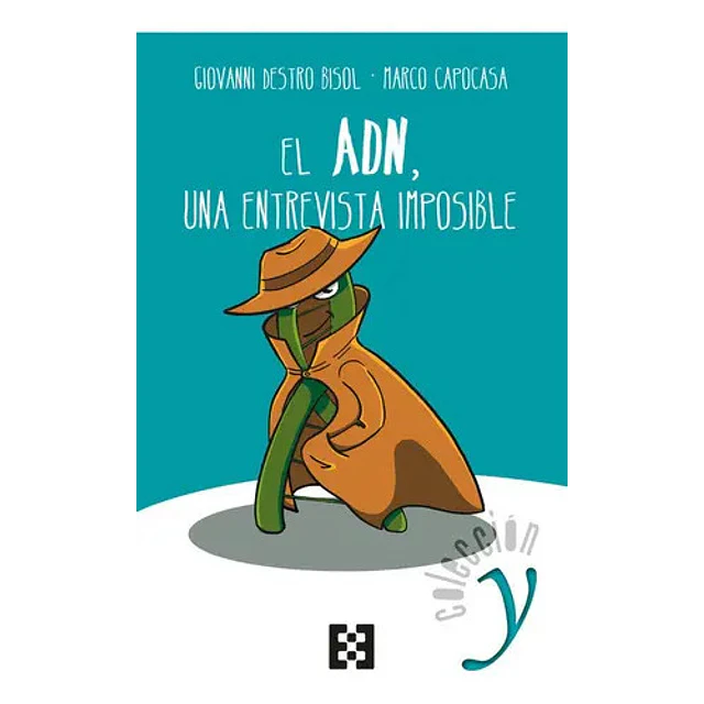 El ADN, una entrevista imposible