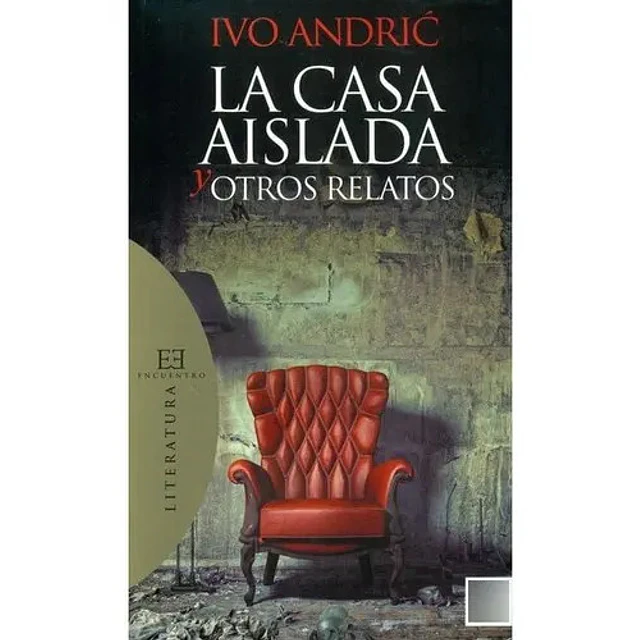 La casa aislada y otros relatos