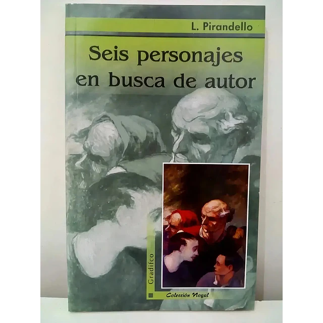 Seis Personajes en Busca de Autor