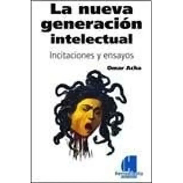La nueva generacion intelectual