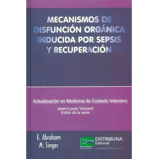 Mecanismos de Disfunción Orgánica Inducida por Sepsis y Recuperación