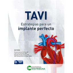 TAVI Estrategias para un implante perfecto