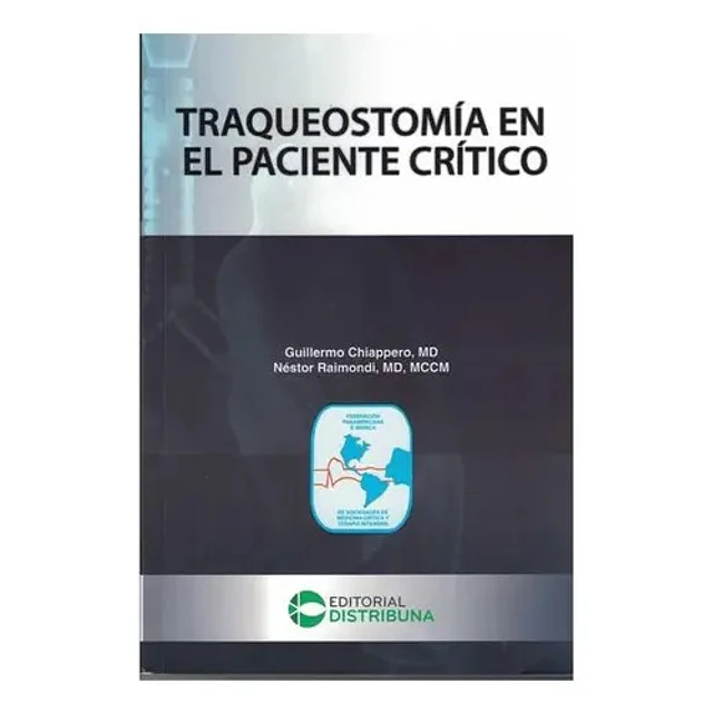 Traqueostomía en el paciente crítico