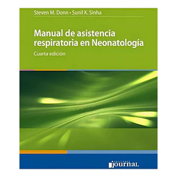 Manual de Asistencia Respiratoria en Neonatología