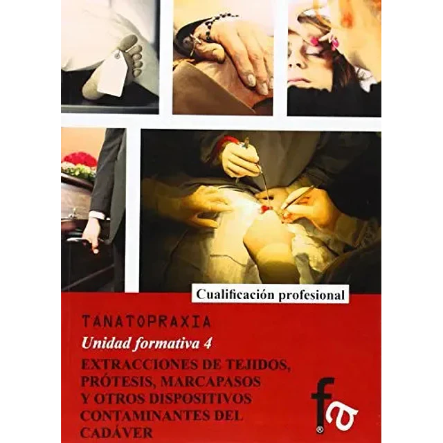 Tanatopraxia Unidad Formativa 4