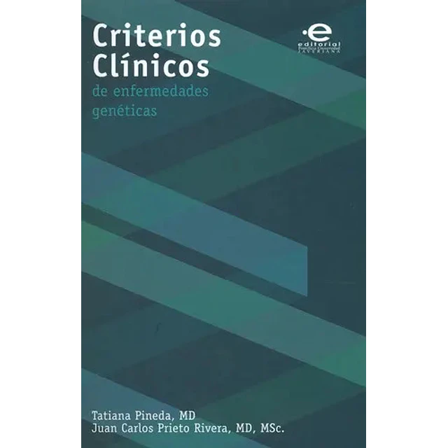 Criterios Clínicos de enfermedades genéticas