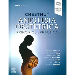 Anestesia obstétrica. Principios y práctica