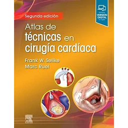 Atlas de Técnicas en Cirugía Cardíaca