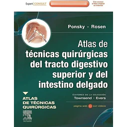 Atlas de técnicas quirúrgicas del tracto digestivo superior y del intestino delgado