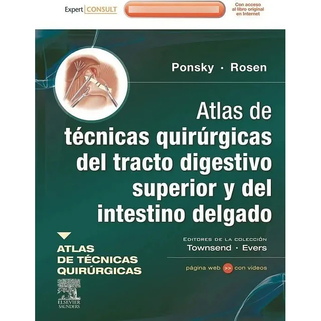Atlas de técnicas quirúrgicas del tracto digestivo superior y del intestino delgado