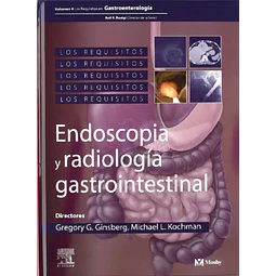 Endoscopia y radiologia gastrointestinal