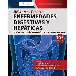 Enfermedades Digestivas y Hepáticas Sleisenger y Fordtran - 2 Tomos