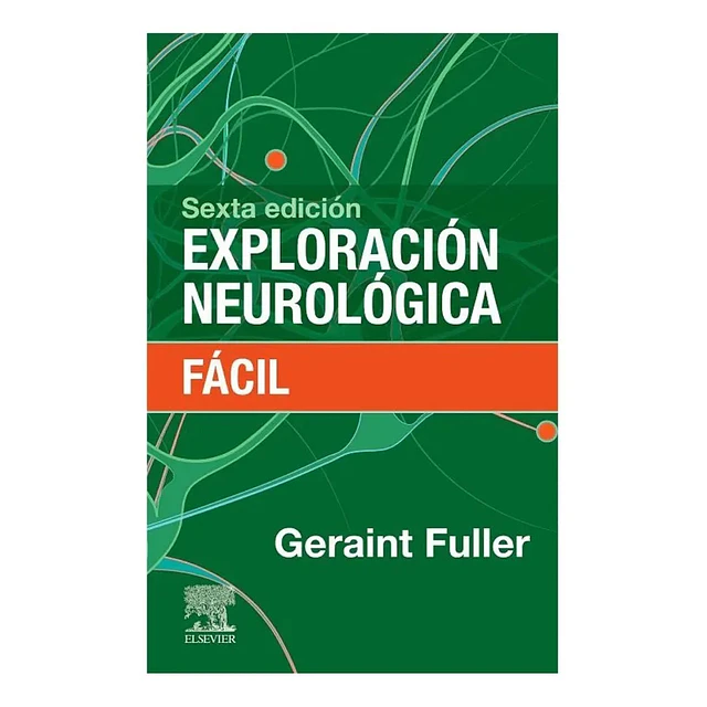 Exploración Neurológica Fácil