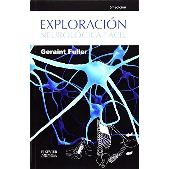 Exploración Neurológica Fácil