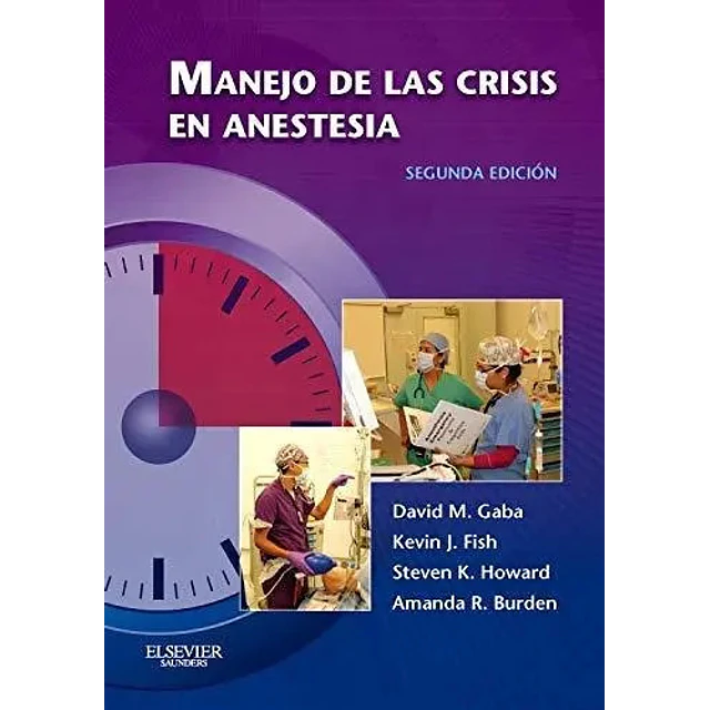 Manejo de las Crisis en Anestesia
