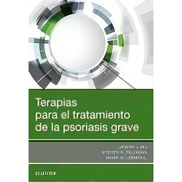 Terapias para el Tratamiento de la Psoriasis Grave