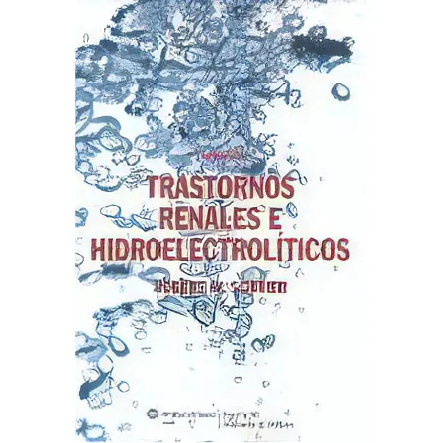 Trastornos Renales e Hidroelectrolíticos