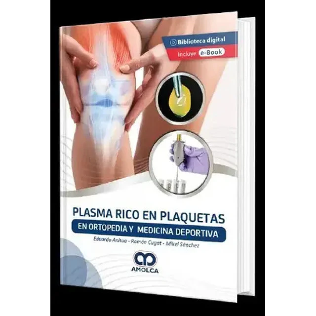 Plasma rico en plaquetas en ortopedia y medicina deportiva