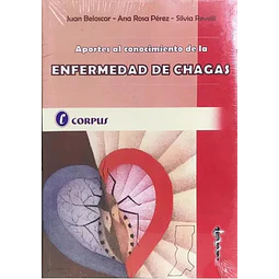 Aportes al conocimiento de la enfermedad de chagas