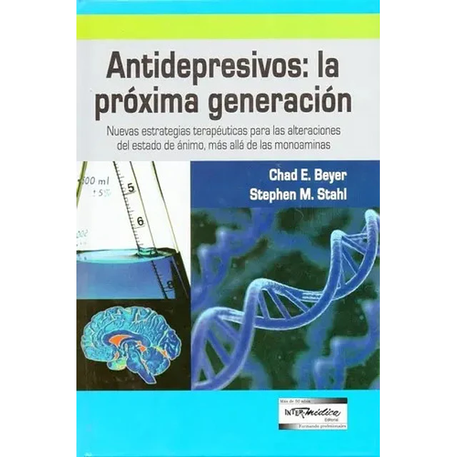 Antidepresivos : la próxima generación