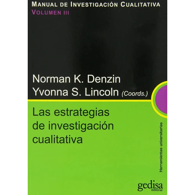 Las estrategias de investigación cualitativa Volumen III