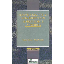 El papel de la actividad metalingüistica en el aprendizaje de la escritura