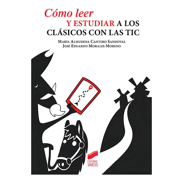 Cómo Leer y Estudiar a los Clásicos con las TIC