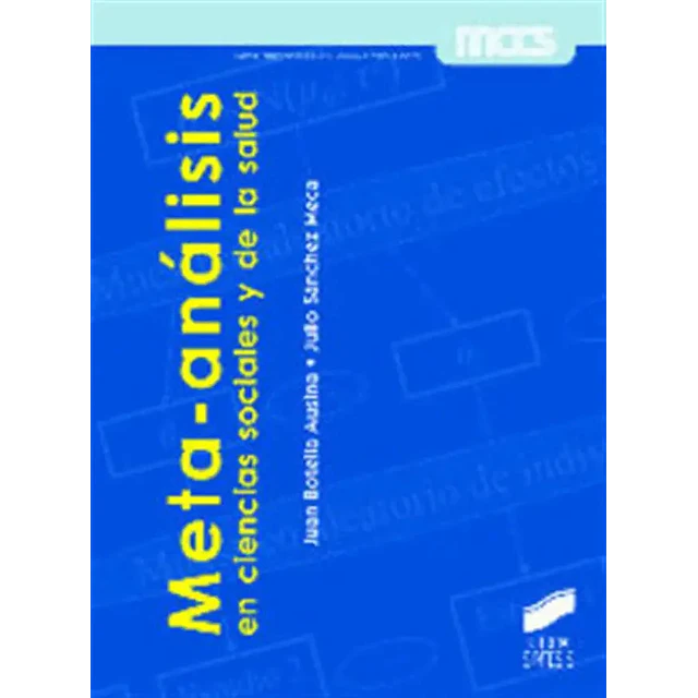Meta-análisis en ciencias sociales y de la salud