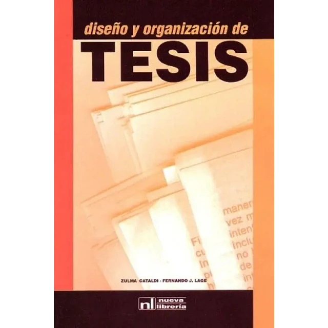 Diseño y organización de tesis