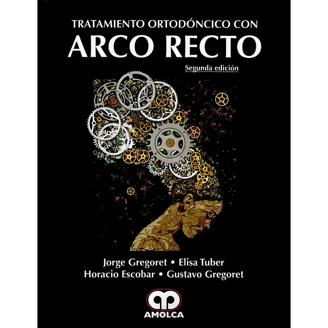 Tratamiento Ortodóncico con Arco Recto