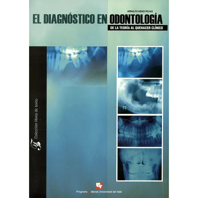 El diagnóstico en odontolgía