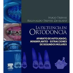 La excelencia en Ortodoncia