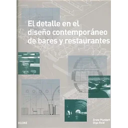 El Detalle en el Diseño Contemporáneo de Bares y Restaurantes