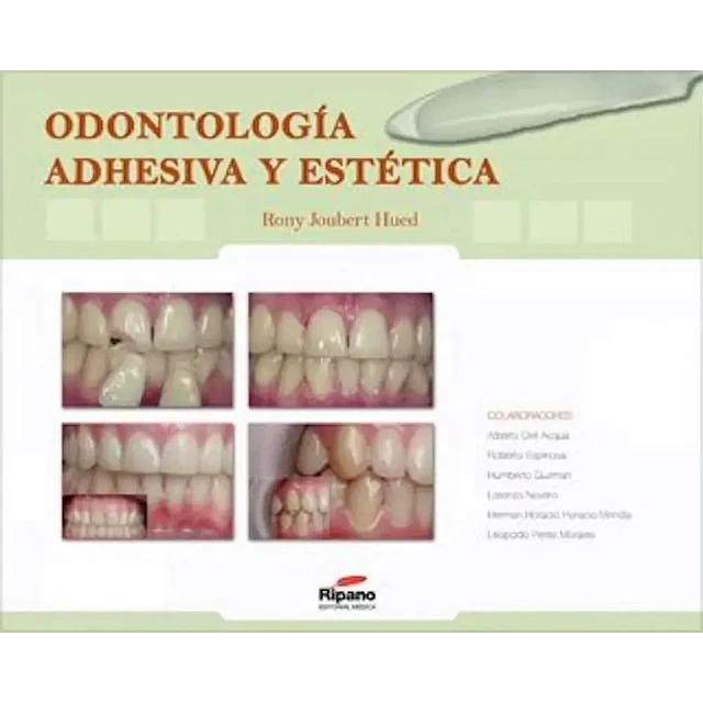 Odontología adhesiva y estética