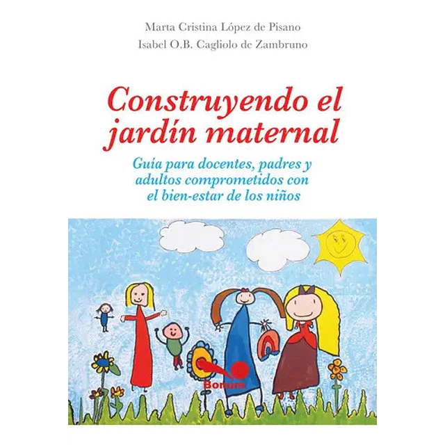 construyendo el Jardín Maternal