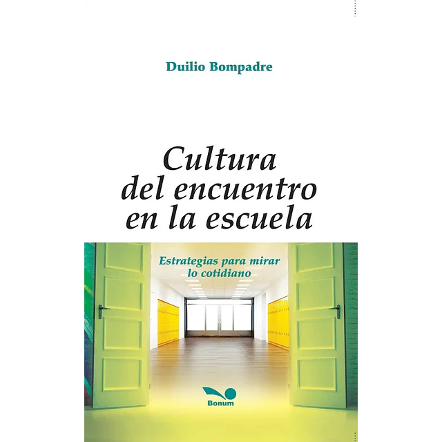 Cultura del encuentro en la escuela