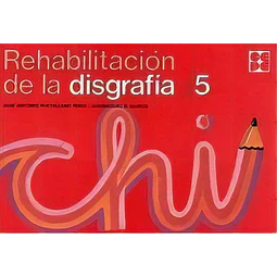 Rehabilitación de la disgrafía 5