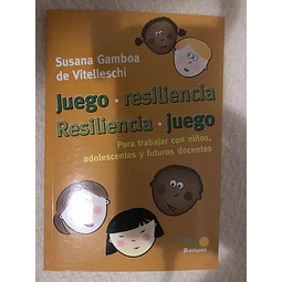 Juego-Resiliencia-Resiliencia-Juego