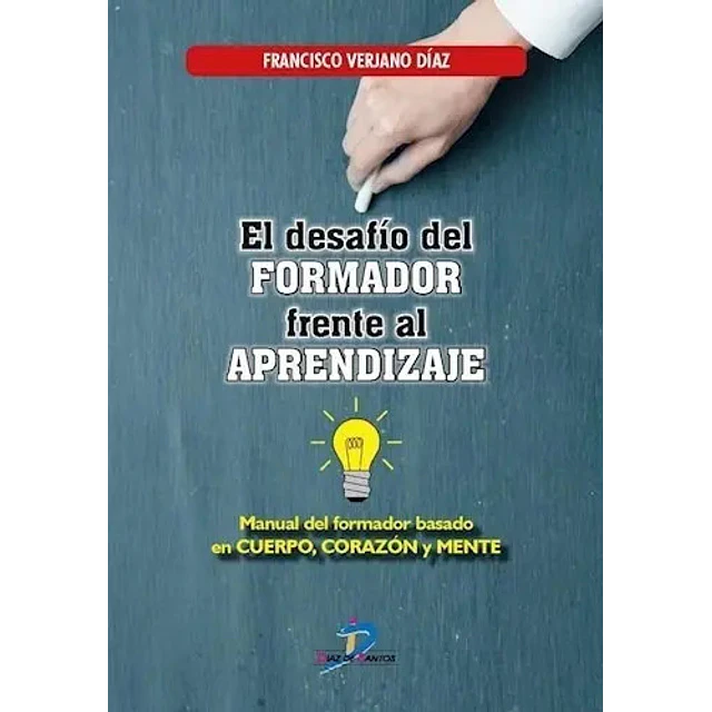 El Desafío Formador frente al Aprendizaje