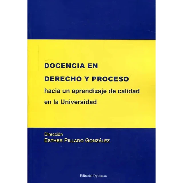 Docencia en derecho y proceso hacia un aprendizaje de calidad en la universidad
